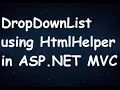 DropDownList using HtmlHelper in ASP NET C