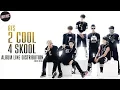 WHO SINGS THE MOST?! BTS ~ 2 Cool 4 Skool ~ Album Line Distribution