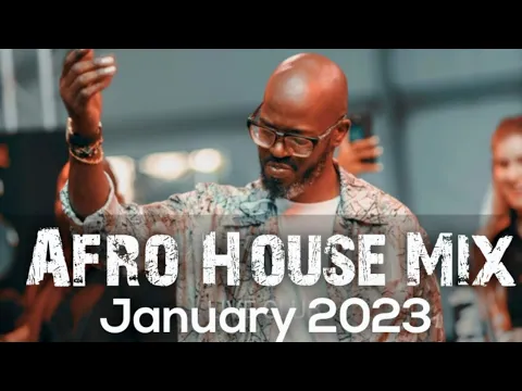 Download MP3 Afro House Mix January 2023 • Black Coffee • Marvin Gaye • Mzux Maen • Da Capo • Whomadewho • Kususa