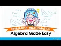 PSLE Primary 6 Maths - Algebra Made Easy P6 Basics