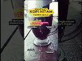 Download Lagu Manfaat kopi hitam tanpa gula #reels #kopihitam #inspiration #sehat