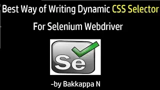 Selenium Tutorial for Beginners How to Write Dynamic CSS Selectors in Selenium WebDriver