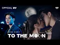 Download Lagu TO THE MOON - KENG HARIT [OFFICIAL MV]  | OST. บนพระจันทร์มีกระต่าย