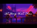 Download Lagu Vệt Nắng Nhạt Phai (Lofi Version)(Lyrics Video) - Kai x Xưa Lâm x NMT|TrucTranMC
