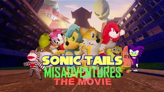 Sonic And Tails Misadventures The Movie 