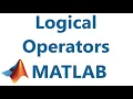 Matlab Logical Operators
