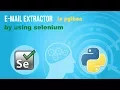 E-mail Extractor By Using Selenium In Python