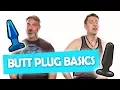WHY DO PEOPLE USE BUTT PLUGS