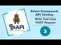 Robot Framework - API Testing