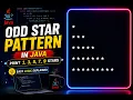 Java Pattern Printing Odd Star Pattern Logic Explained Step by Step Nested Loops in Java