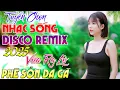 Lagu Đây Mới Là Nhạc Sống Disco Remix 2025 CĂNG ĐÉT➤ LK Nhạc Sống Thôn Quê BASS CĂNG ẦM Ĩ -GHÊ HƠN BOM MỸ