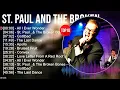 S t   P a u l a n d T h e B r o k e n B o n e s Greatest Hits ~ Deep Soul Music ~ Top 100 Soul A
