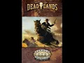 Download Lagu Deadlands - Comin' Round the Mountain #1
