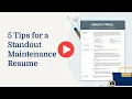 5 Tips for a Standout Maintenance Resume