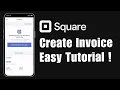 How to Create Invoice in Square