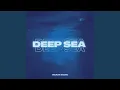 Download Lagu Deep Sea