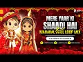 Download Lagu Mere Yaar Ki Shaadi Hai X Mahakal Dhol Loop Mix | Dj Parth Chavhan | Mere Yaar Ki Shaadi Hai |