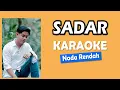 (Karaoke Nada Rendah) SADAR - BUDI ARSA