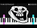 Funk Estranho (Troll Face) | EASY Piano Tutorial