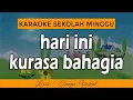 Download Lagu HARI INI KURASA BAHAGIA - Karaoke Lagu Rohani