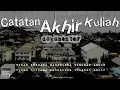 Download Lagu CATATAN AKHIR KULIAH || Dokumenter