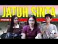 Lagu JATUH SINTA - Episode 4