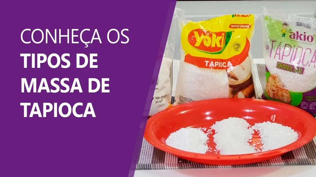 TIPOS DE MASSA DE TAPIOCA TIRANDO DÚVIDAS