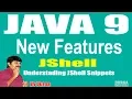 Java 9 New Features JShell Session - 7 Understading JShell Snippets by Durgasir