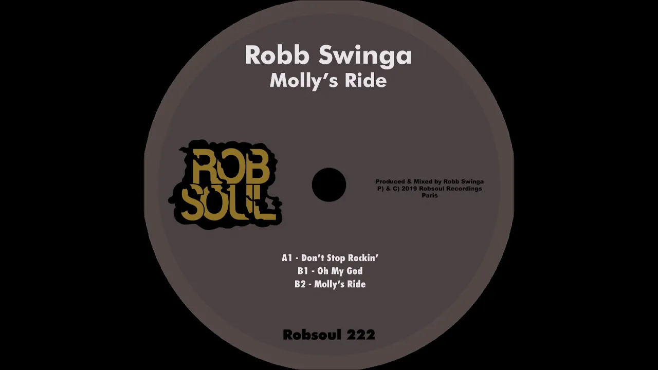 Robb Swinga - Molly's Ride (Robsoul)