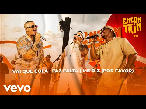 Download MP3 Vai Que Cola / Faz Falta / Me Diz (Por Favor) (Ao Vivo)