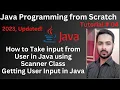Tutorial 04 How to Take input from User in Java using Scanner Class Getting User Input in Java