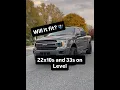 Will it Fit 15-20 F150 Leveled 22x10s and 33s