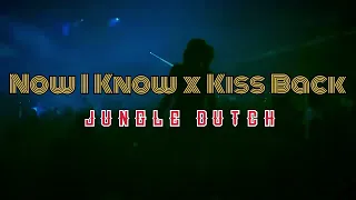 Download Now I Know x Kiss Back _ Jungle Dutch MP3