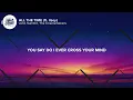 John Summit, The Chainsmokers & Ilsey - ALL THE TIME (Lyrics)