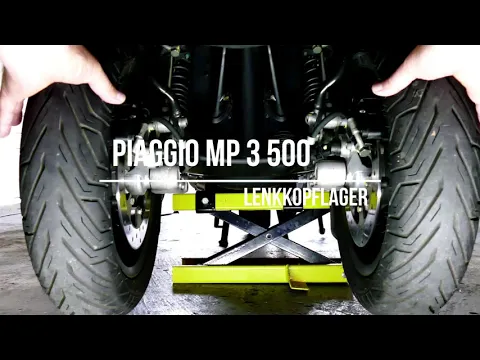 Download MP3 Piaggio MP3 500 Sport Lenkkopflager prüfen