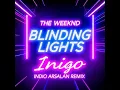 Download Lagu the weeknd in different blinding light version by indigo arsalan music (officia musicl)