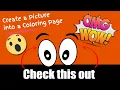 Make a Picture into a Coloring Page - Create Coloring Sheets and Books