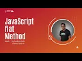 JavaScript Array flat method