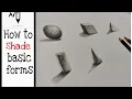 How to shade basic forms of 3D objects - pencil tutorial
