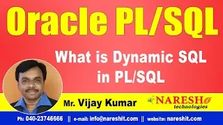 What is Dynamic SQL in Oracle Tutorial s Mr Vijay Kumar