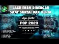 Download Lagu 40 Lagu Enak Didengar Saat Santai dan Kerja 2023 | Kumpulan Lagu Pop Indonesia era Tahun 2000 HD