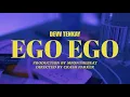 Lagu Devv Tenkay - Ego Ego (Official Video) (Prod. MP)