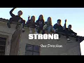 Download Lagu LIRIK LAGU STRONG/ One Direction (you make me strong I'm sorry I'm say i need you)