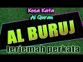 Download Lagu Kosa Kata Al Quran Surat Al Buruj Terjemah Perkata