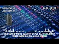 Download Lagu CEK SOUND DANGDUT CLARITY | BAHTERA CINTA | INSTRUMEN JERNIH
