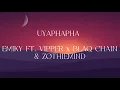 Download Lagu Emiky - Uyaphapha ft Vipper x Zothiemind x Blaq Chain