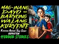Download Lagu MAG INANG DAYO SA BARYONG WALANG KURYENTE | Kwentong Aswang | True Story