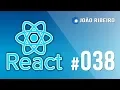 038 - ReactJS