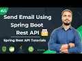 Send Email using Spring Boot Rest Spring Boot Rest API Tutorials