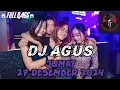 DJ AGUS JUMAT 27 DESEMBER 2024 - HAPPY ANNIVERSARY KADEWA 12 TAHUN ARE YOU READY